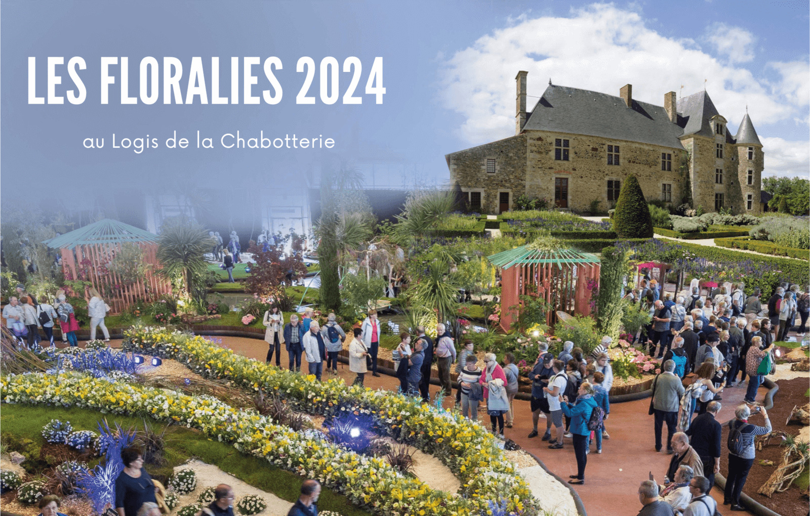 Les Floralies internationales - France 2024 - Vendée Bocage